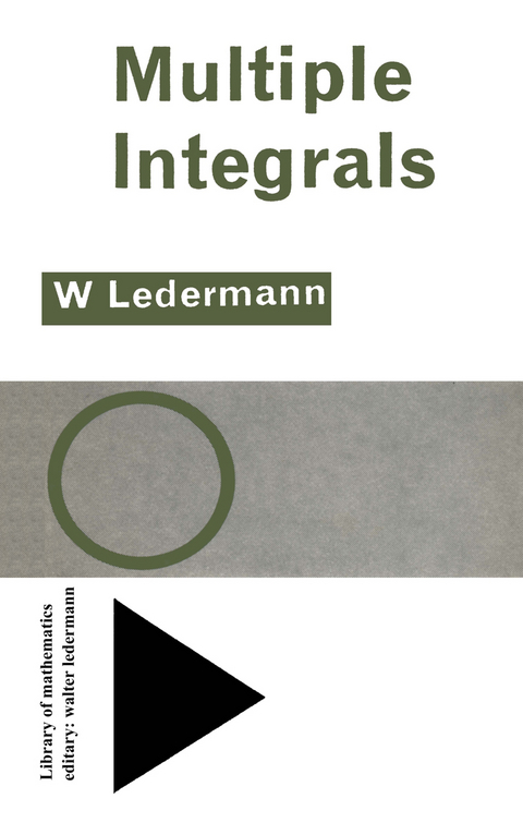 Multiple Integrals - Walter Ledermann