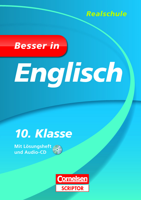 Besser in Englisch - Realschule 10. Klasse - Peter Debray, Thomas Lehnen, Peter W. Oldham