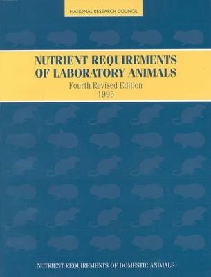 Nutrient Requirements of Laboratory Animals,