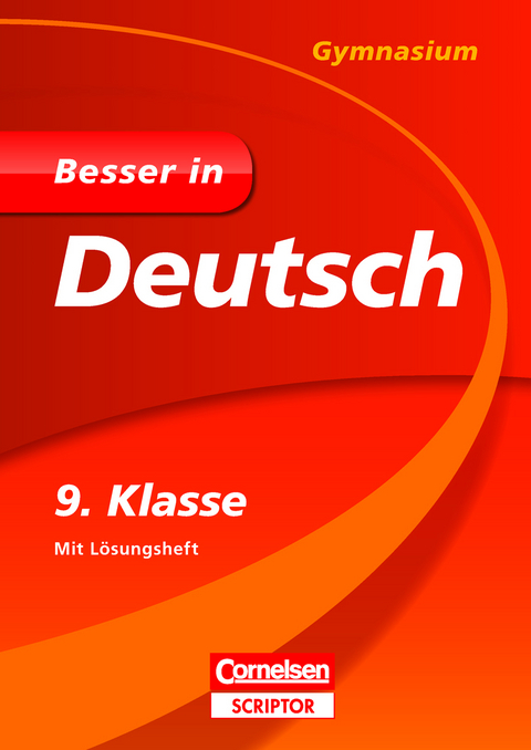 Besser in Deutsch - Gymnasium 9. Klasse - Johannes Greving