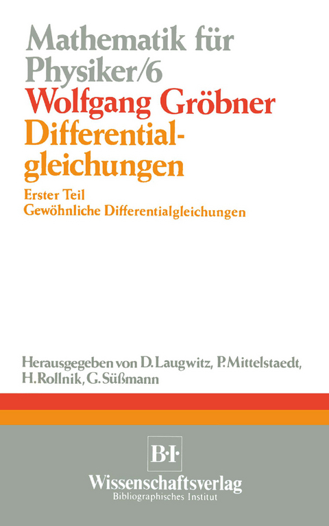 Differentialgleichungen - Wolfgang Grobner