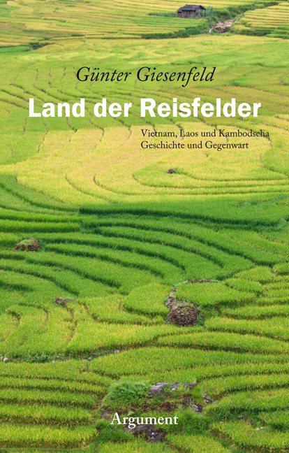 Land der Reisfelder - G&uuml;nter Giesenfeld