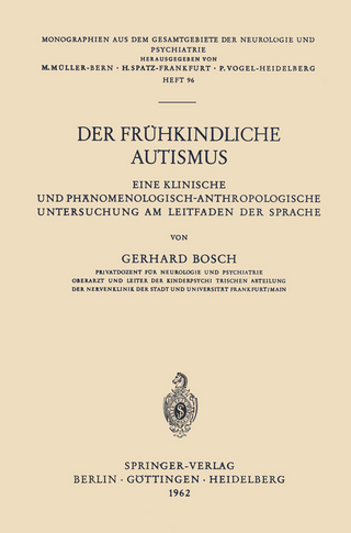 Der Frühkindliche Autismus