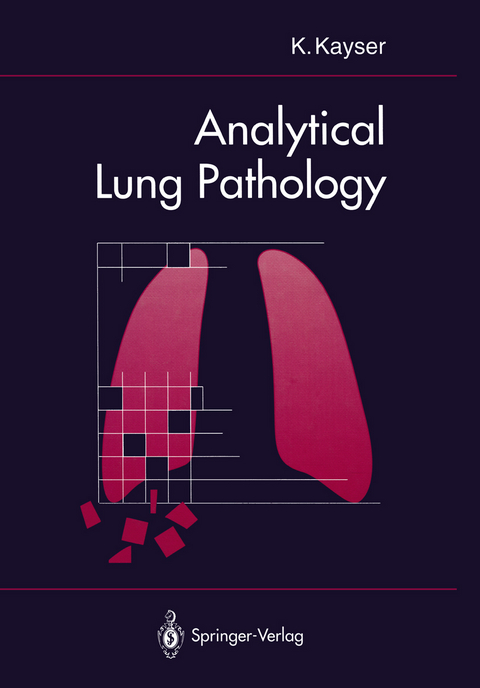 Analytical Lung Pathology - Klaus Kayser