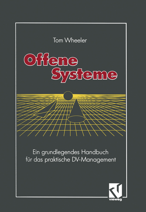 Offene Systeme - Tom Wheeler
