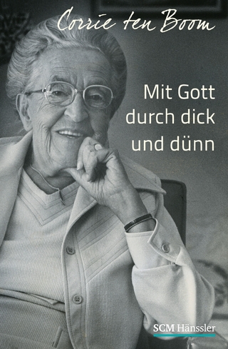 Mit Gott durch dick und dünn