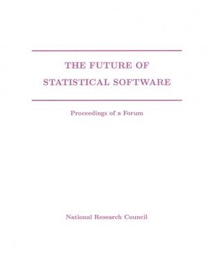 The Future of Statistical Software