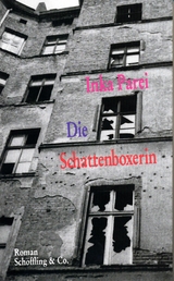 Die Schattenboxerin - Inka Parei