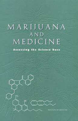 Marijuana and Medicine -  Institute of Medicine