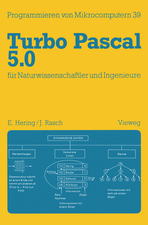 Turbo Pascal 5.0 für Naturwissenschaftler und Ingenieure - Ekbert Hering