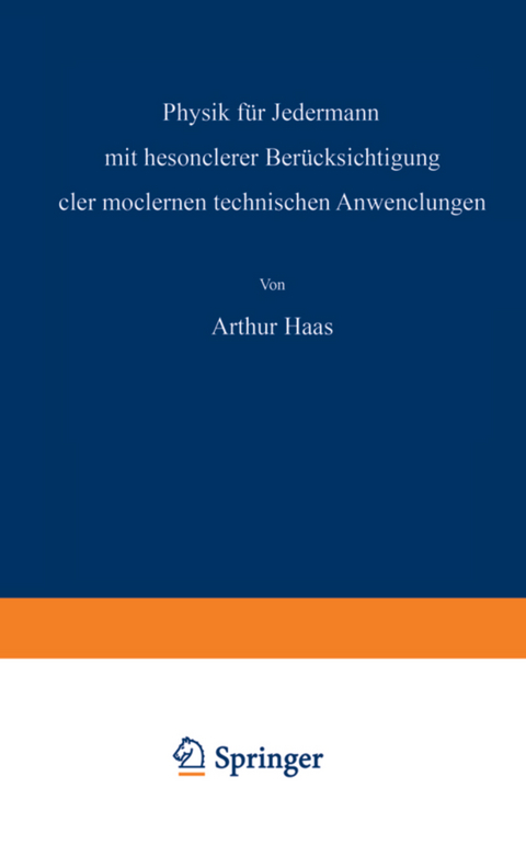 Physik f&uuml;r Jedermann - Athur Haas