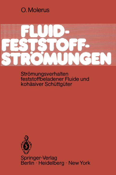 Fluid-Feststoff-Str&ouml;mungen - O. Molerus