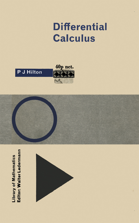 Differential Calculus - P. J. Hilton