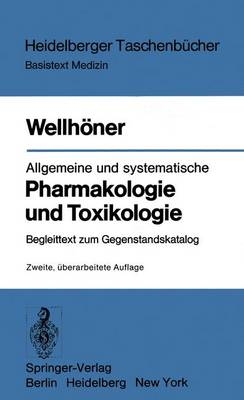 Allgemeine Und Systematische Pharmakologie Und Toxikologie