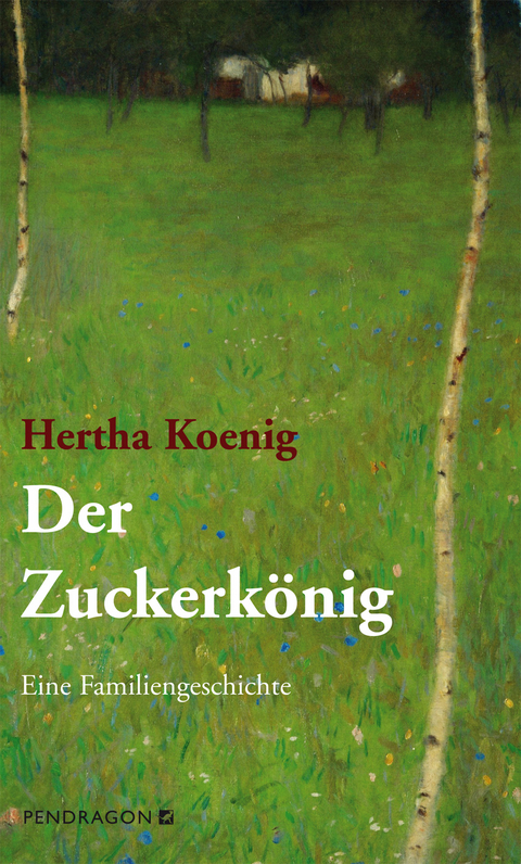 Der Zuckerk&ouml;nig - Hertha Koenig
