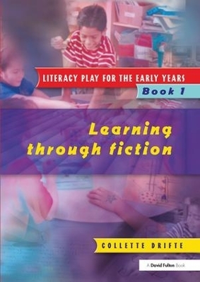 Literacy Play for the Early Years Book 1 - Collette Drifte