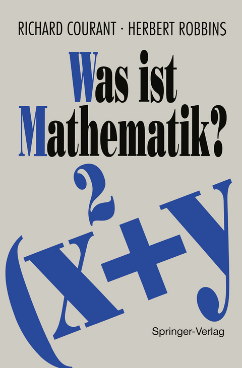 Was ist Mathematik? - R. Courant, H. Robbins