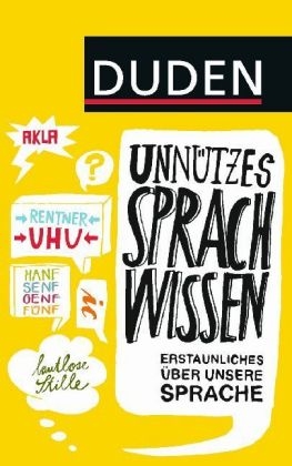 Duden Unn&uuml;tzes Sprachwissen