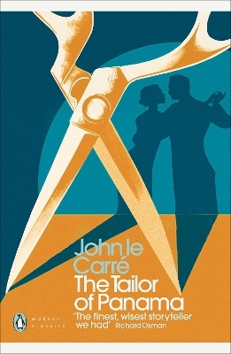 The Tailor of Panama - John Le Carr&eacute;