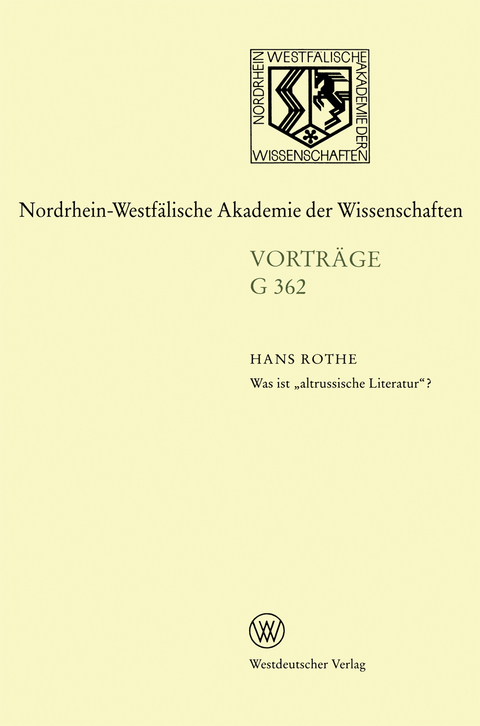 Was ist &bdquo;altrussische Literatur&ldquo;? - Hans Rothe