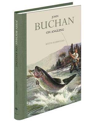 John Buchan on Angling