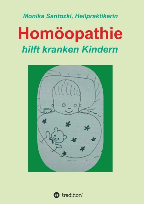 Hom&ouml;opathie - Monika Santozki