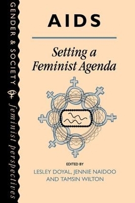 AIDS: Setting A Feminist Agenda - 