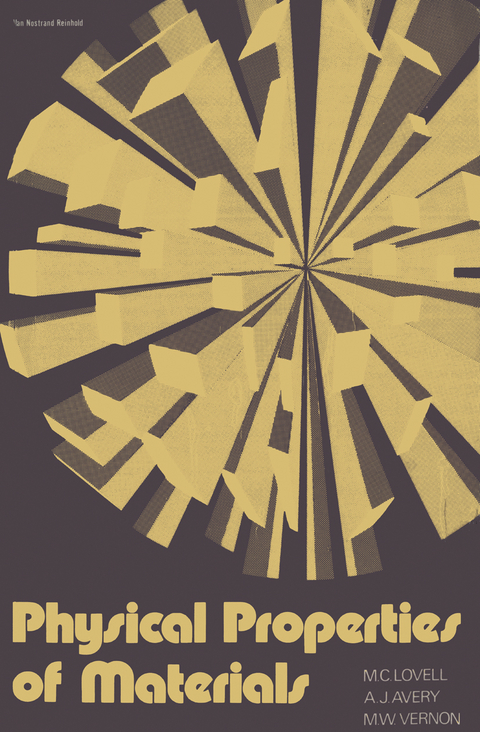 Physical Properties of Materials - M. C. Lovell
