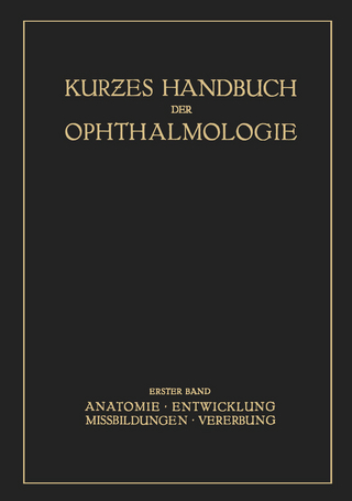 Kurzes Handbuch der Ophtalmologie
