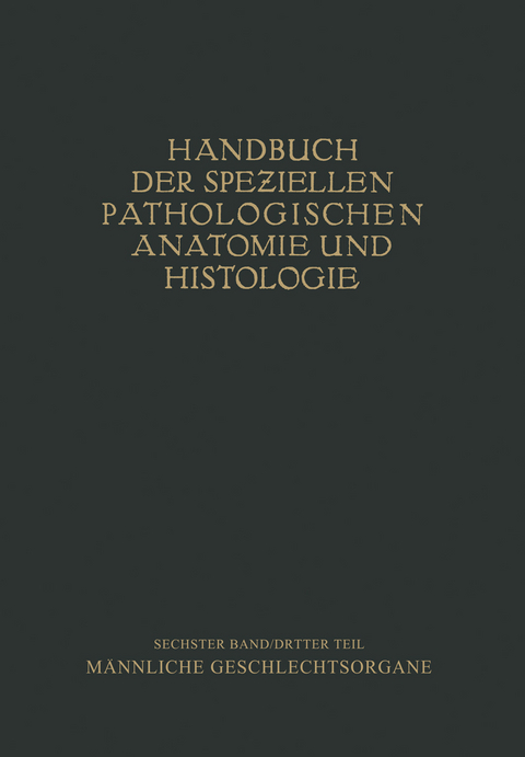 Harnorgane M&auml;nnliche Geschlechtsorgane - H. Chiari, Friedrich Henke, Otto Lubarsch