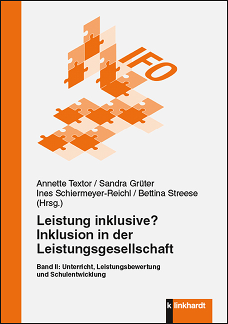 Leistung inklusive? Inklusion in der Leistungsgesellschaft, Band II - 