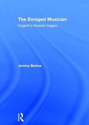 The Enraged Musician - Jeremy Barlow