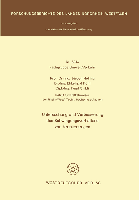 Untersuchung und Verbesserung des Schwingungsverhaltens von Krankentragen - J&uuml;rgen Helling
