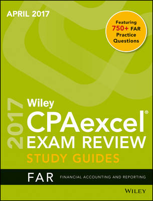 Wiley CPAexcel Exam Review April 2017 Study Guide