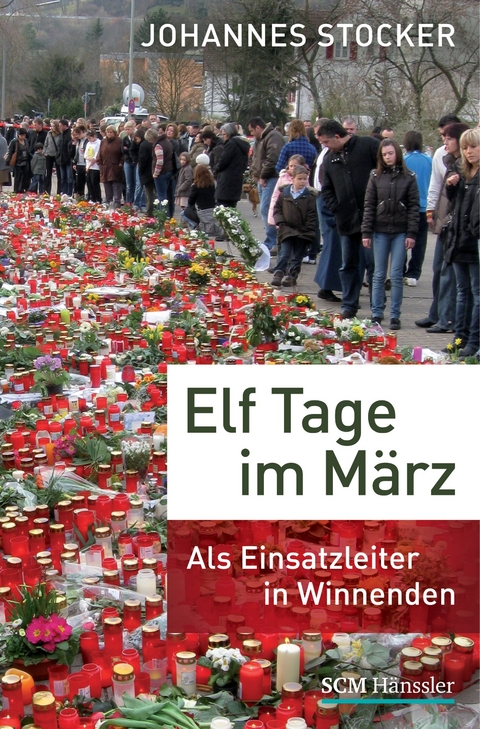 Elf Tage im M&auml;rz - Johannes Stocker