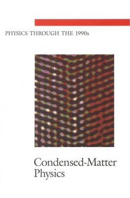 Condensed-Matter Physics -  National Research Council,  Division on Engineering and Physical Sciences, Mathematics Commission on Physical Sciences  and Applications,  Board on Physics and Astronomy,  Physics Survey Committee