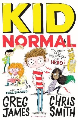Kid Normal - Greg James, Chris Smith