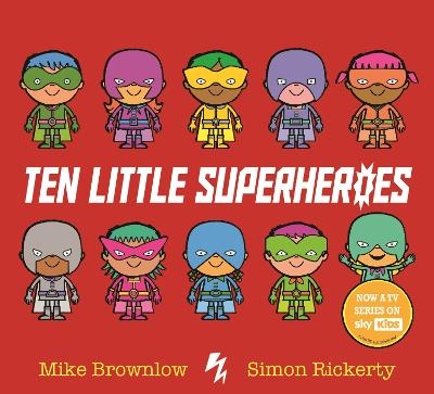 Ten Little Superheroes - Mike Brownlow