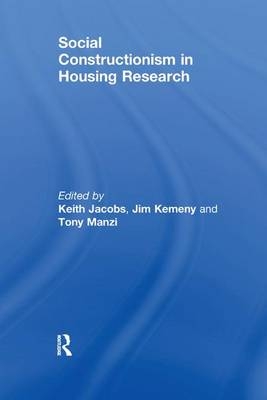 Social Constructionism in Housing Research - Jim Kemeny