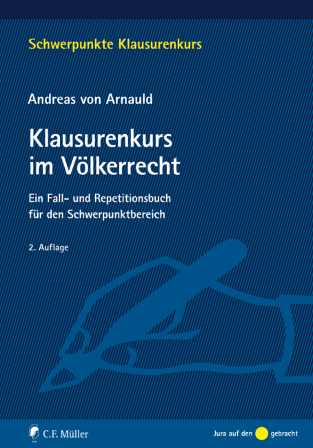 Klausurenkurs im V&ouml;lkerrecht - Andreas von Arnauld