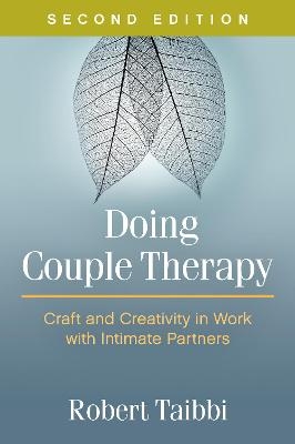 Doing Couple Therapy, Second Edition