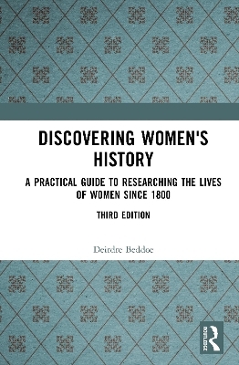 Discovering Women's History - Deirdre Beddoe