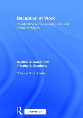 Deception at Work - Michael J. Comer, Timothy E. Stephens
