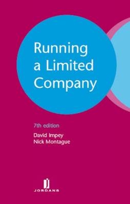 Running a Limited Company - David Impey, Nick Montague