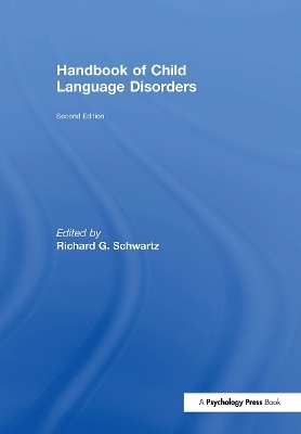 Handbook of Child Language Disorders - 