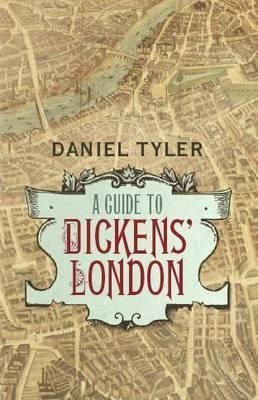 A Guide to Dickens' London