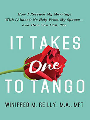 It Takes One to Tango - Winifred M. Reilly