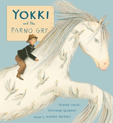 Yokki and the Parno Gry - Richard O'Neill, Katharine Quarmby