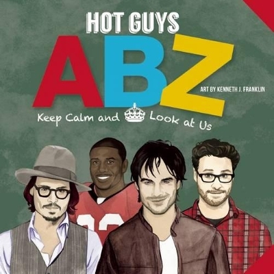 Hot Guys ABZ -  Punchline, Kenneth J. Franklin