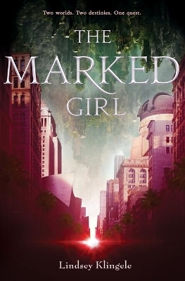 The Marked Girl - Lindsey Klingele